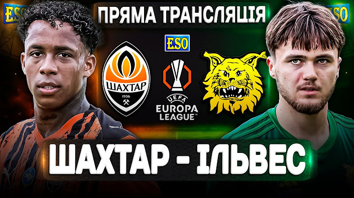 🧡Шахтар - Ільвес | ПРЯМА ТРАНСЛЯЦІЯ | Ліга Європи, кваліфікація !