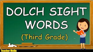 DOLCH SIGHT WORDS (THIRD GRADE)
