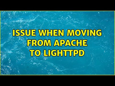 Issue when moving from Apache to Lighttpd