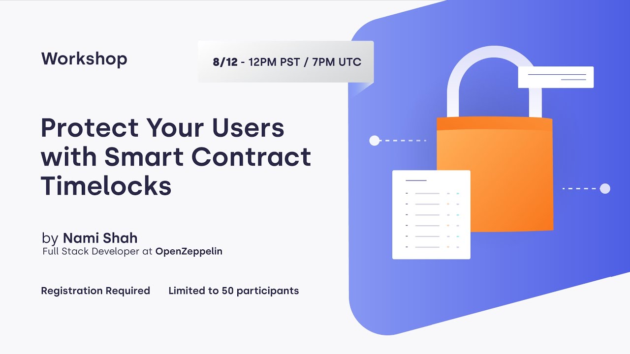 Protect Your Users With Smart Contract Timelocks - OpenZeppelin blog