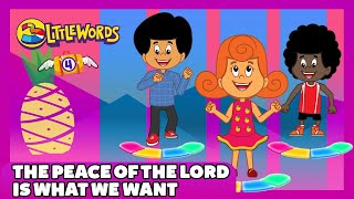 The Peace of the Lord is What We Want - 3LittleWords - Volume 4