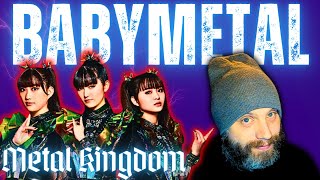 BABYMETAL - METAL KINGDOM [REACTION!]