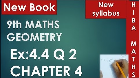 9th maths chapter 4 exercise 4.4 question 2 tn samacheer hiba maths