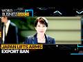 Japan Lifts Arms Export Ban; Beijing Calls Move Reckless Militarisation | WION World Business Watch