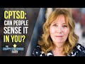 CPTSD: Can Other People Sense It?