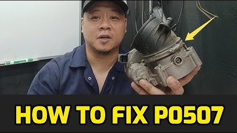 LIST OF CAUSES CODE P0507 IDLE AIR CONTROL SYSTEM RPM HIGHER THAN EXPECTED