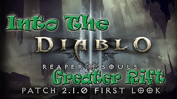 Diablo 3 Patch 2.1.0 Greater Rift First Look