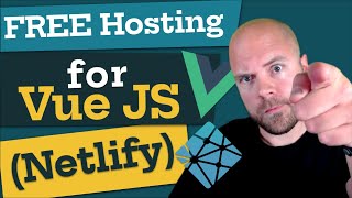 FREE Hosting for your Vue.js App! (Deploy to Netlify)