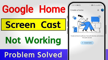 How To Fix Google Home Screen Cast Not Working Problem Solve In Android TV