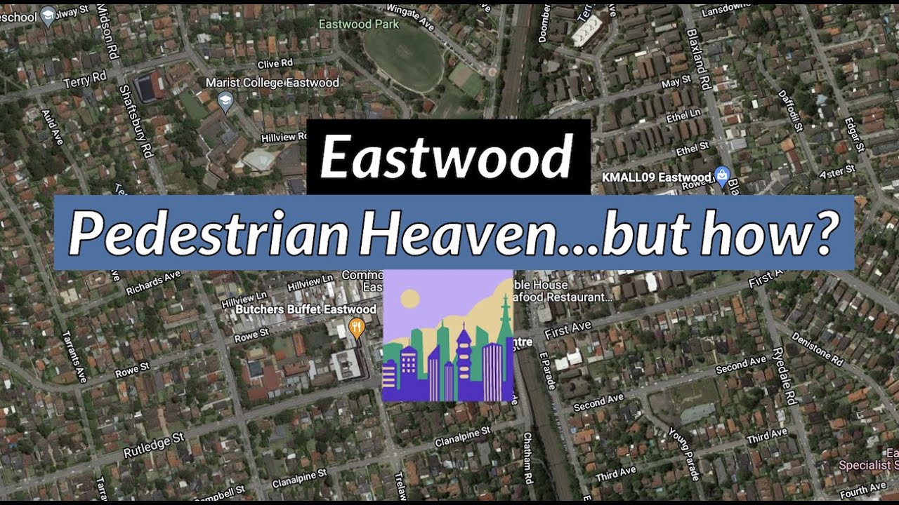 Иствуд: Случайный пешеходный рай (Серия «Планирование пригородов Сиднея»)