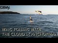 Wing foiling with the anchorman