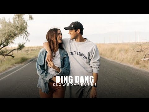 Ding Dang Slowed Reverb 