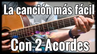 Video thumbnail of "Flor de Capomo - Cancion Facil de 2 Acordes para Principiantes  (Tutorial Guitarra)"