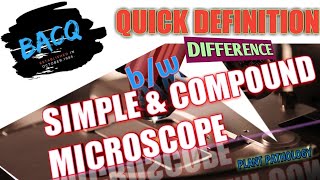 difference between simple and compound microscope