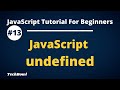 JavaScript undefined | How to Check for Undefined in JavaScript? (Hindi)