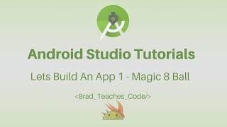 Android Studio Tutorial - Lets Build An App 1 - Magic 8-Ball - Build Your First Android App screenshot 4