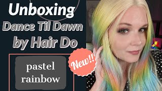 Unboxing Dance Til Dawn by HairDo
