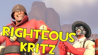 TF2 - Terrible Tactics #10 The Righteous Kritzkrieg!
