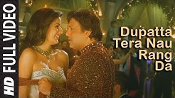 Dupatta Tera Nau Rang Da (Full Song) Film - Partner | Salman Khan, Govinda, Katrina, Lara Dutta  - Durasi: 4:32. 