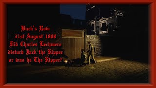 Jack The Ripper | Buck's Row 1888 | Did Charles Lechmere disturb the killer or was he Guilty?