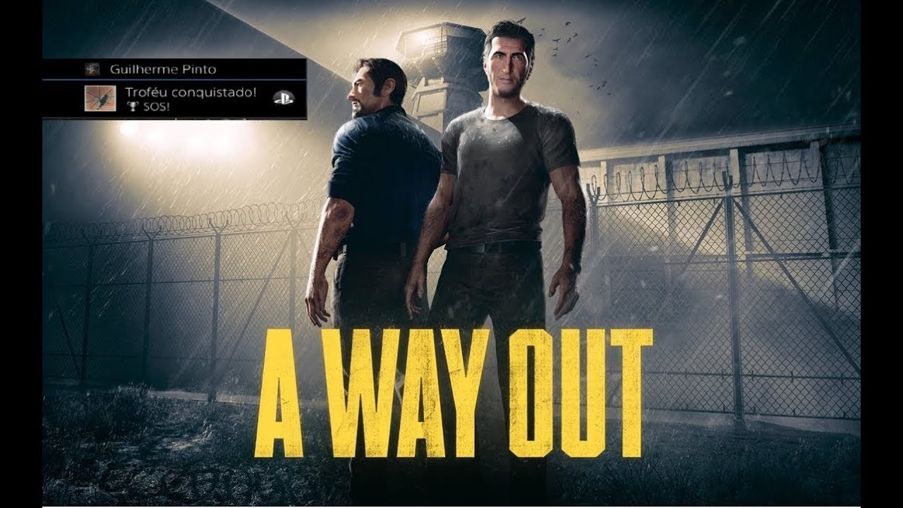 Como Platinar #76 (Especial Jogo Fácil) - A Way Out (PS4) 