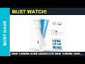 Wind turbine home generator Wind Turbine 100W 4265fts 2 Blades Vertical Axis Guide