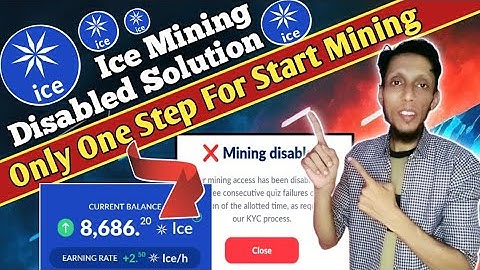 Ice Mining Disabled Solution | Ice Network New Update