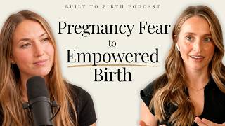 From Terrified of Birth to Two Empowering Natural Births | Ep 19: Annaliese's Birth Story