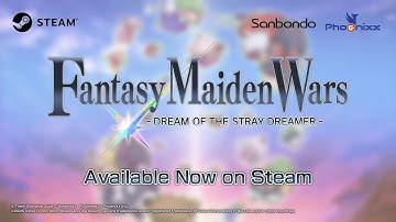 【Now available on Steam!】Fantasy Maiden Wars - DREAM OF THE STRAY DREAMER - PV