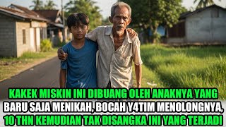 VIRAL !! KAKEK MISKIN DIBUANG OLEH ANAKNYA YANG BARU MENIKAH, DAN DITOLONG OLEH B0CAH YATIM MISKIN