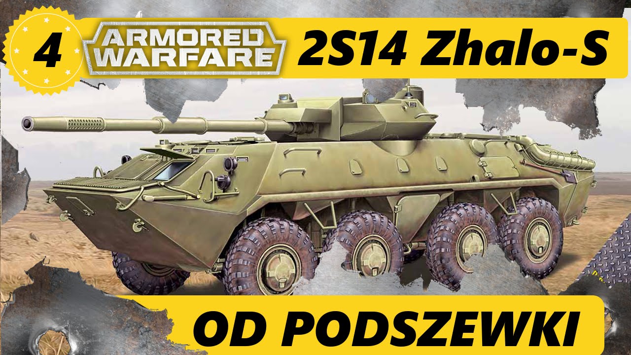 2S14 Zhalo-S od podszewki- Poradniki i Omówienia - Armored Warfare polska hd