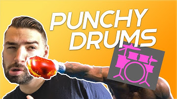 How To Get Punchy Drums In Just Seconds