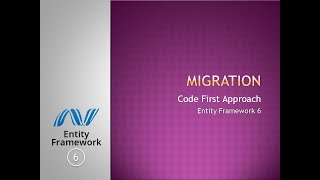 25 - Migration Introduction in Code First Approach