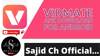 vidmate free download for mobile apk 2022/SAJID CH OFFICIAL screenshot 2