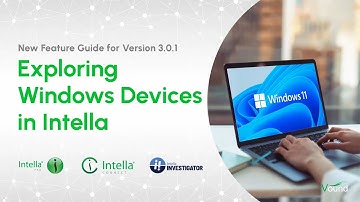 Intella 3.0.1 - Exploring Windows Devices