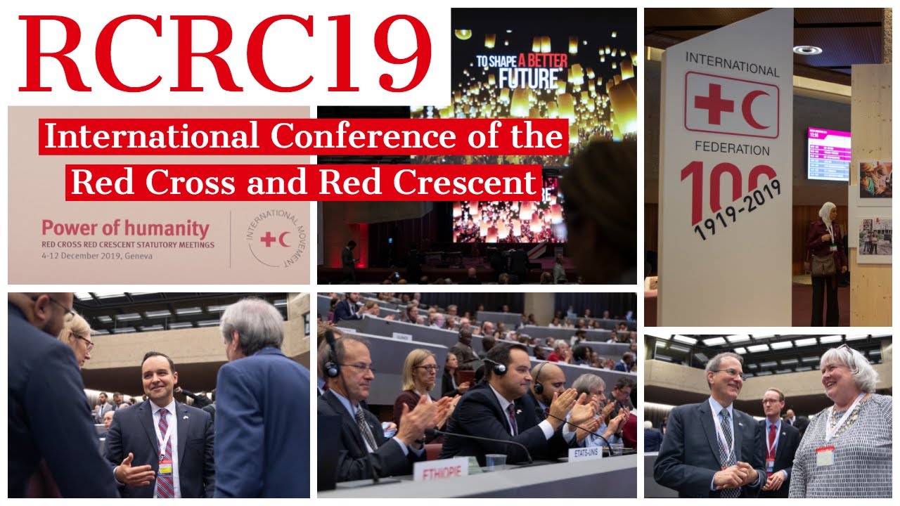 Video: International Conference of Red and Red Crescent - U.S. Mission to International Organizations in Geneva