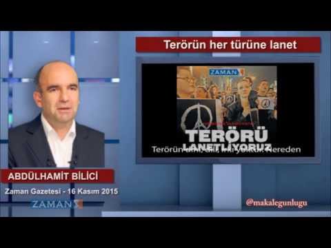 Terörün her türüne lanet - Abdülhamit Bilici