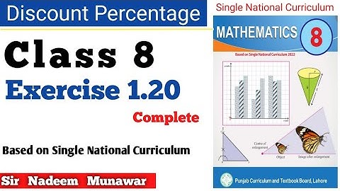 Class 8 Exercise 1.20 SNC PCTB Maths Class 8 Discount on Sale price  Sir Nadeem Munawar