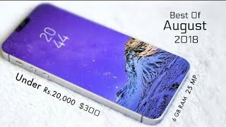 TOP 5 Best Smartphone Under 20,000 $300 In August 2018 !