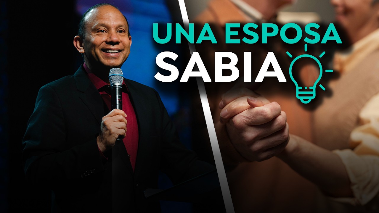 ¿QUIERES SER UNA ESPOSA SABIA? Sixto Porras conversa sobre como es una mujer sabia y de mente sana