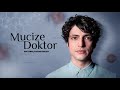 Mucize Doktor Dizi Müzikleri Refraction 
