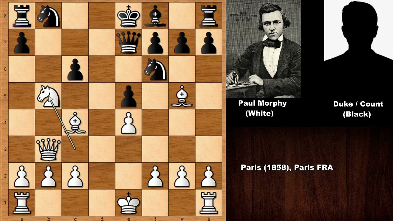 The Original Opera Game: Paul Morphy's Famous Opera House Game