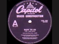 Brass Construction - Walkin' The Line