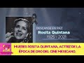 Fallece la actriz Rosita Quintana. | 22 de agosto 2021 | Ventaneando