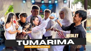 Tumarima Medley  April Project  Muara Sari