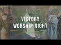Victory Worship Night 9.14.21