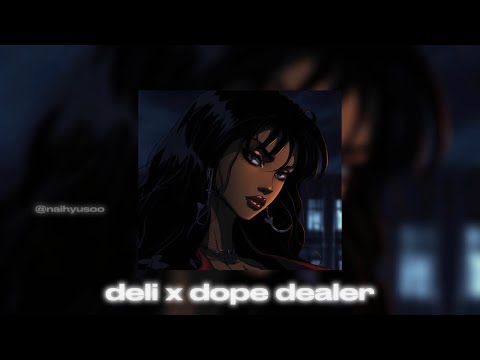 Deli X Dope Dealer Mashup Ice Spice Nicki Minaj Sped Up