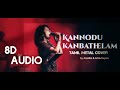 Kannodu Kanbathellam Metal Cover Slow-Reverb 8D Audio | Arsafes | Feat: Anila Rajeev | Insta Trend Mp3 Song