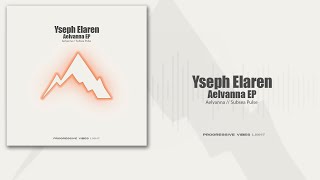 Yseph Elaren - Aelvanna (Radio Edit) [Progressive Vibes Light - PVM1255L]