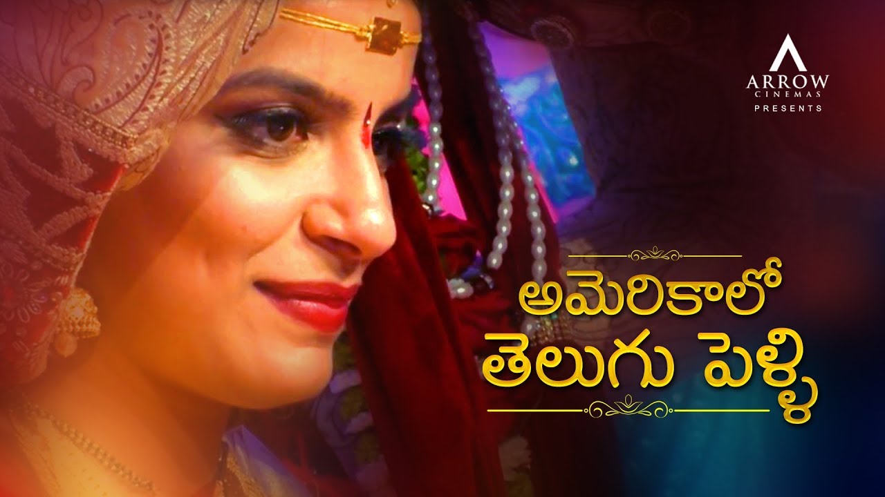 Telugu Marriage in America I America I United States | Arrow Cinemas |